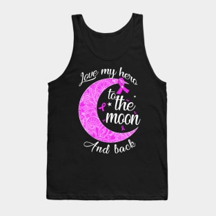 love testicular cancer hero to the moon Tank Top